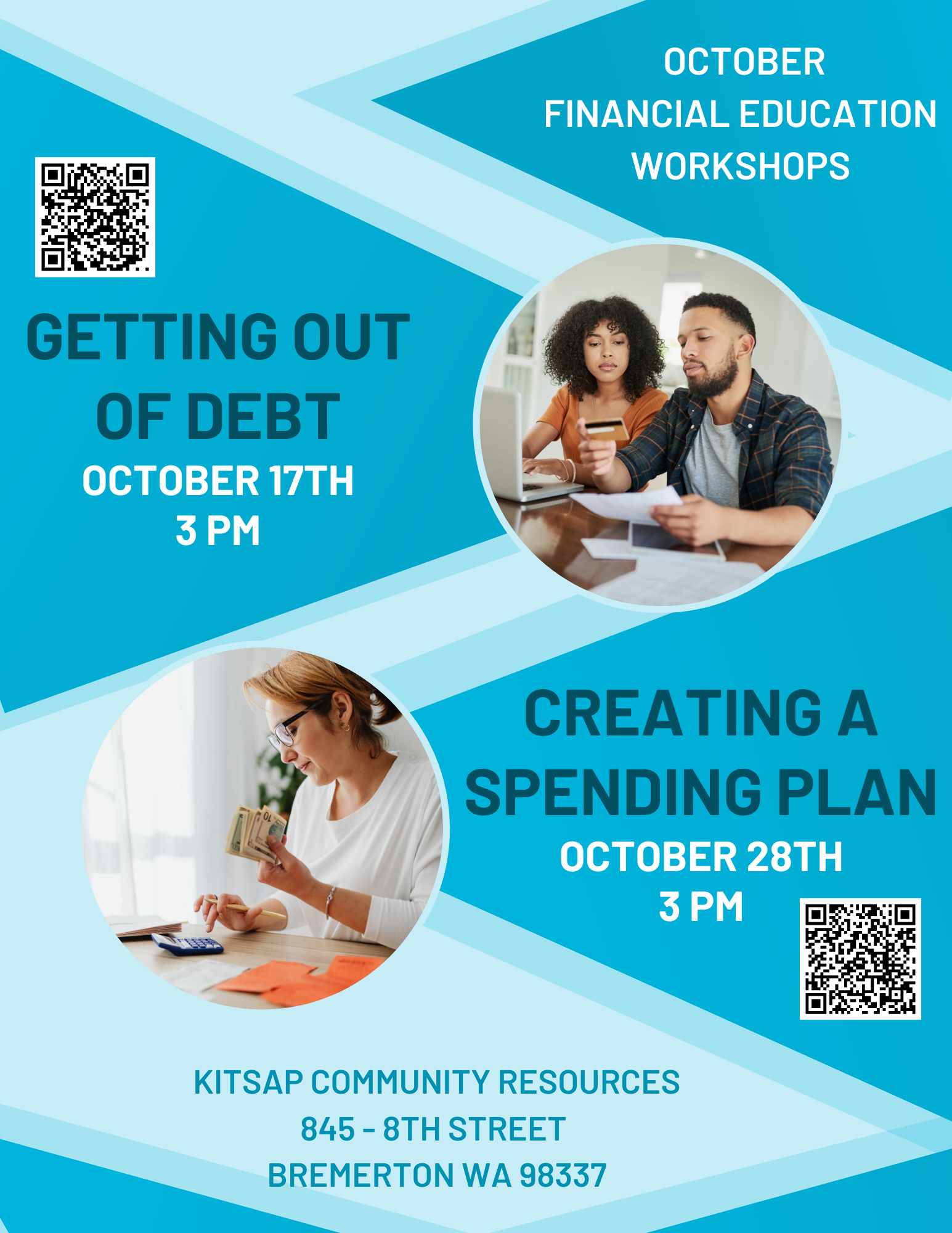 October Financial Education Workshops; Getting out of debt October 17th at 3 pm, Creating a spending plan October 28th at 3 pm. KCR, 845 8th Street, Bremerton